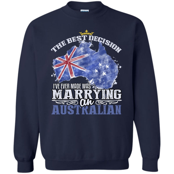Marrying An Australian T Shirt, Coolest Australian Sweatshirt