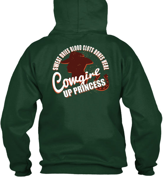 Heal Cowgirls Up Princess T Shirt, Sweat Dries Blood Clots Bones T Shirt