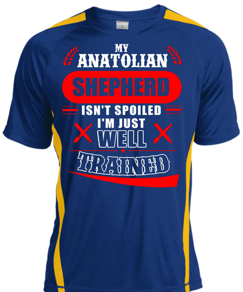 My Anatolian Shepherd Isn't Spoiled I'm Just Well Trained T Shirt, I Love Dog T Shirt, Cool Shirt