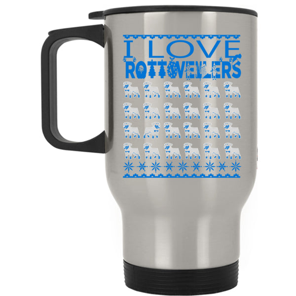 Christmas Gift For Dog Lovers Travel Mug, I Love Rottweilers Mug
