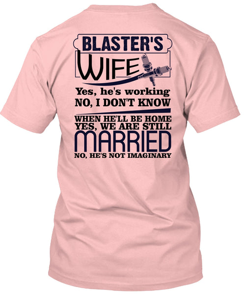 Blaster's Wife T Shirt, I Love Wife T Shirt