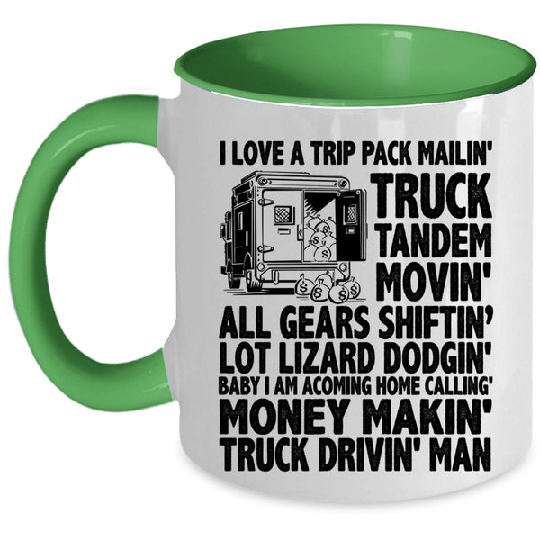 Truck Driving Man Coffee Mug, I Love A Trip Pack Mailing Truck Tandem Accent Mug