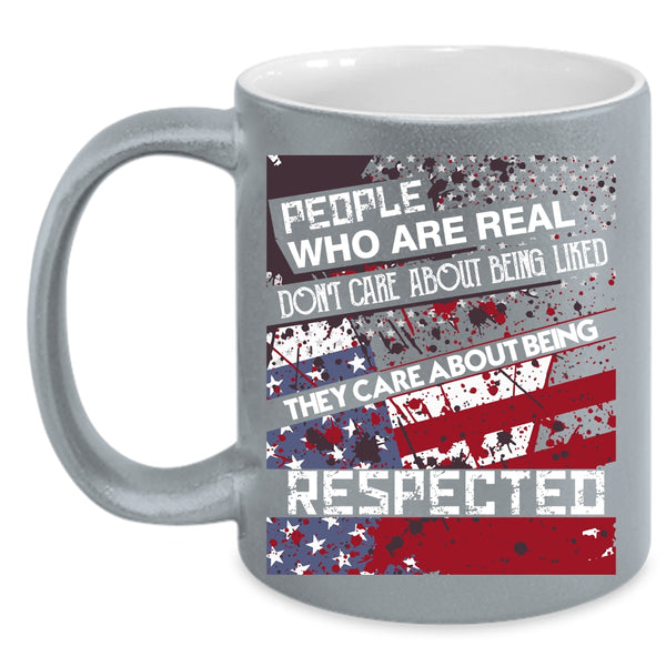 They Care About Being Respected Coffee Mug, Awesome Veteran Coffee Cup