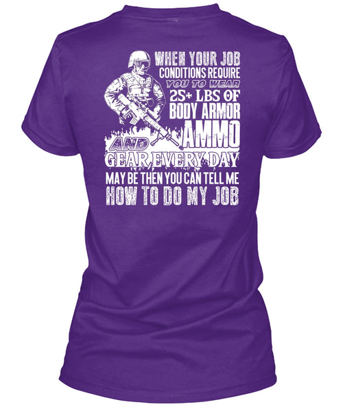Body Armor Ammo T Shirt, Being A Veteran T Shirt