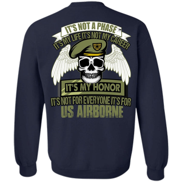 It's Not My Career T Shirt, I Love Veteran Sweatshirt