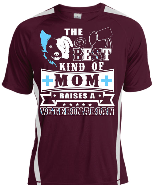 The Best Kind Of Mom Raises A Veterinarian T Shirt, I Love My Dog T Shirt, Cool Shirt