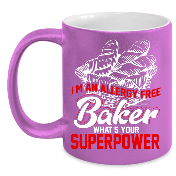 I'm An Allergy Free Baker Coffee Mug, Funny Gift For Bakers Coffee Cup