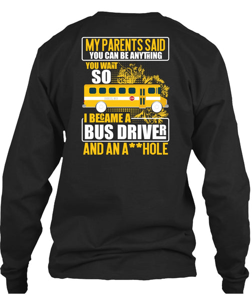 I Became A Bus Driver T Shirt, Being A Bus Driver T Shirt