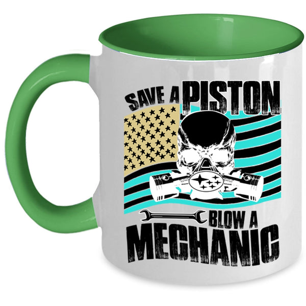 Awesome American Mechanic Coffee Mug, Save A Piston Blow A Mechanic Accent Mug