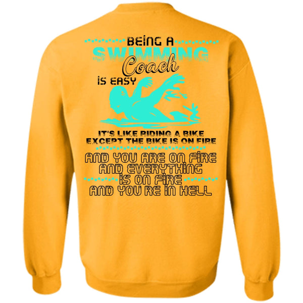 I Love Swimming T Shirt, Being A Swimming Coach Sweatshirt