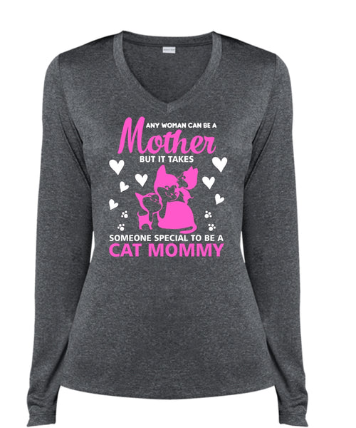 Many Woman Can Be A Mother T Shirt, It Takes Someone Special To Be A Cat Mommy T Shirt (Ladies LS Heather V-Neck)