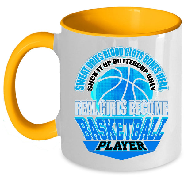 Cool Girls Coffee Mug, Only Real Girls Become Basketball Player Accent Mug