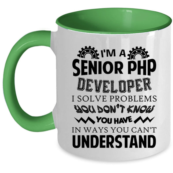 Cool Job Title Coffee Mug, I'm A Senior Php Developer Accent Mug
