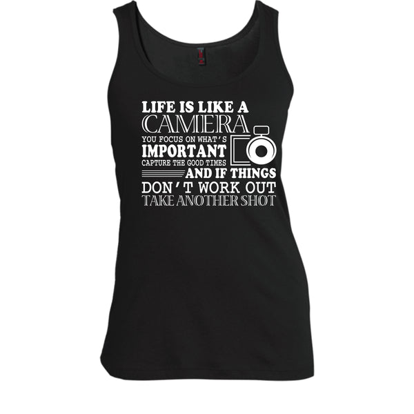 Life Is Like A Camera T Shirt, You Focus On What's Important T Shirt, Cool T Shirt