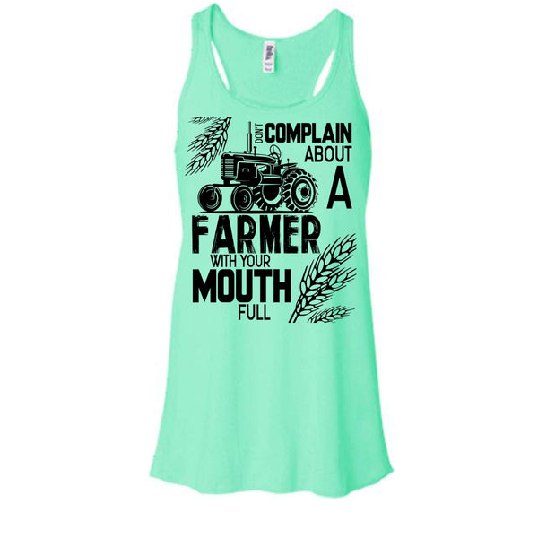 Don't Complain About A Farmer T Shirt, Coolst Farmer T Shirt, Awesome t-shirts