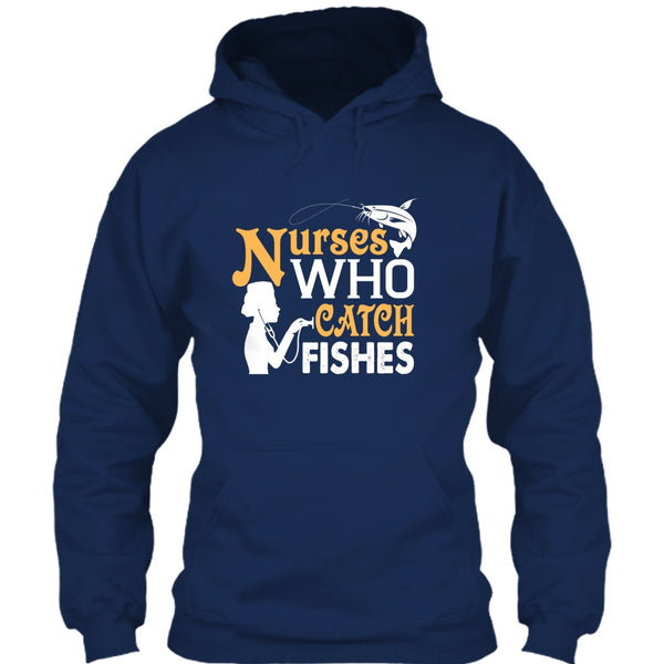 Nurses Who Catch Fishes T Shirt, Coolest Fishing Nurse T Shirt