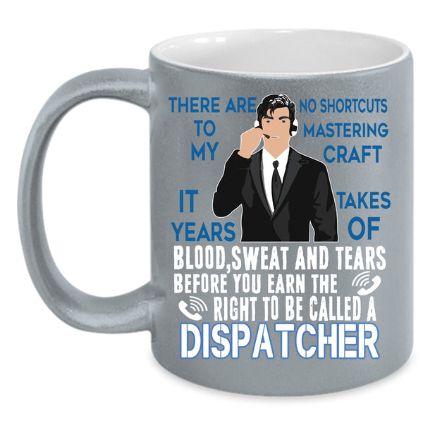 To Be Called A Dispatcher Coffee Mug, Awesome Dispatcher Coffee Cup