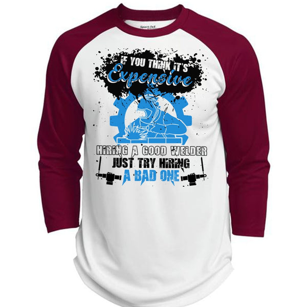 Hiring A Good Welder T Shirt, I Love Welder T Shirt, Awesome T-Shirts  (Polyester Game Baseball Jersey)