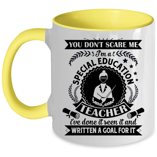 I'm A Special Education Teacher Cup, Funny Teacher Mug