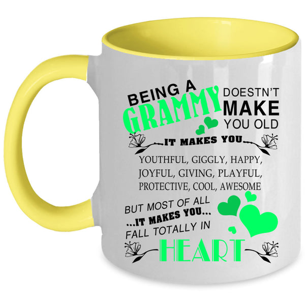 Cute Grammy Coffee Mug, Being A Grammy Don't make You Old Accent Mug