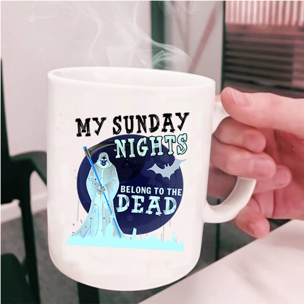 Funny Saying Coffee Mug, My Sunday Nights Cup