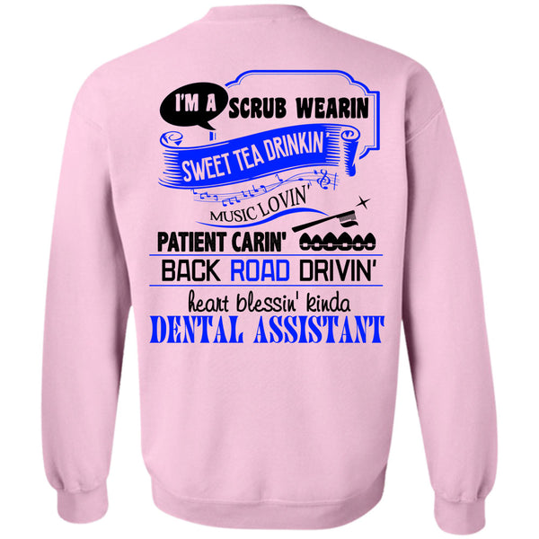 Being A Dentist T Shirt, Heart Blessing Kinda Dental Assistant Sweatshirt