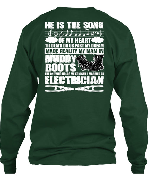 I Married An Electrician T Shirt, He Is The Song T Shirt