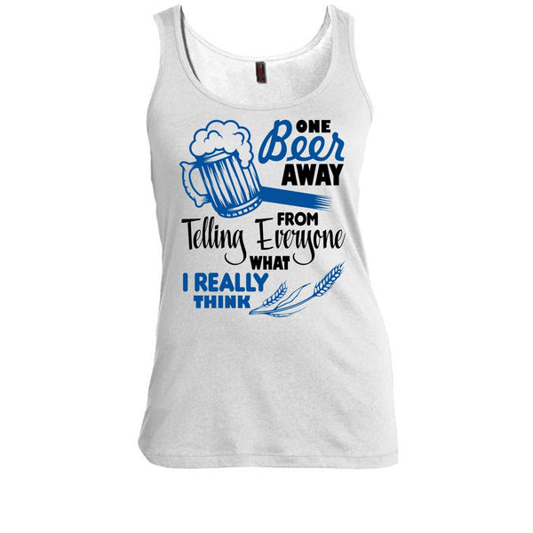 One Beer Away T Shirt, Coolest Beer Drinker Tank Top