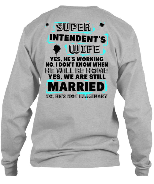 Intendent's Wife T Shirt, I Love Wife T Shirt