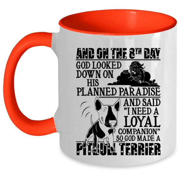 Cool Pitbull Terrier Coffee Mug, On The 8th God Made A Pitbull Terrier Accent Mug