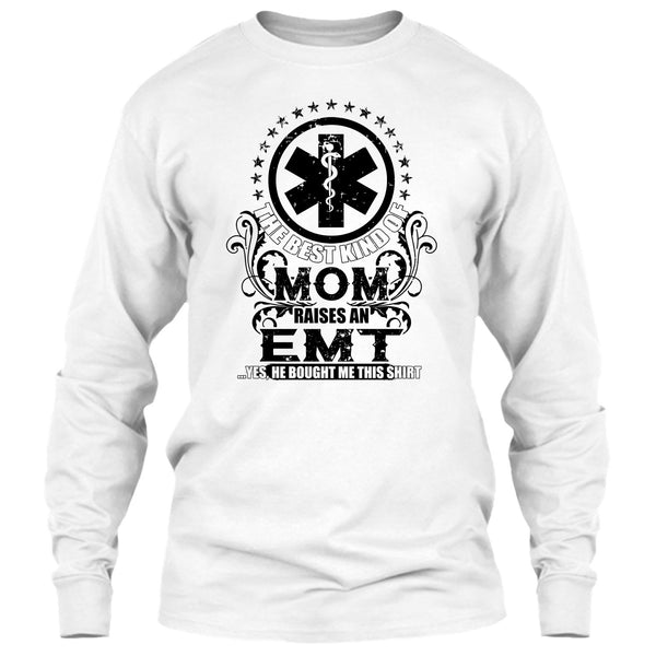 The Best Kind Of Mom T Shirt, Coolest EMT Mom T Shirt