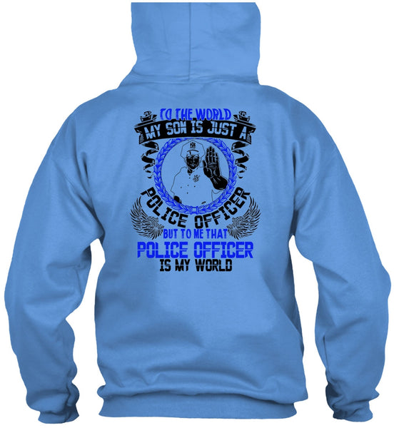 Police Officer Is My World T Shirt, I Love Police T Shirt