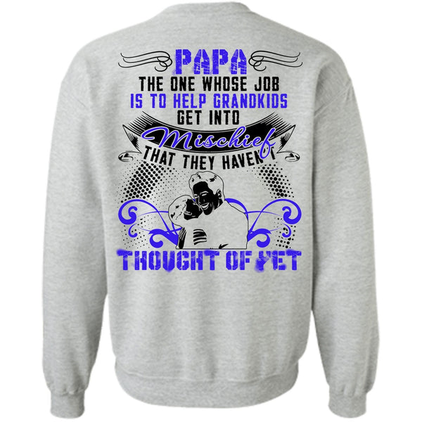 I Love Papa T Shirt, Papa The One Sweatshirt