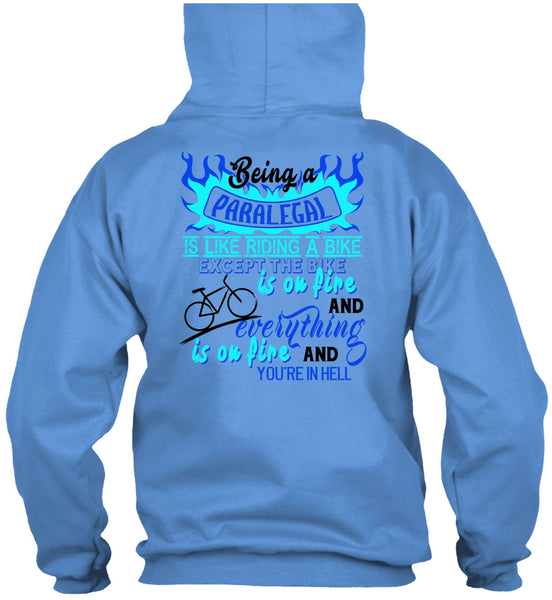 Being A Paralegal Is Like Riding A Bike T Shirt, My Job T Shirt