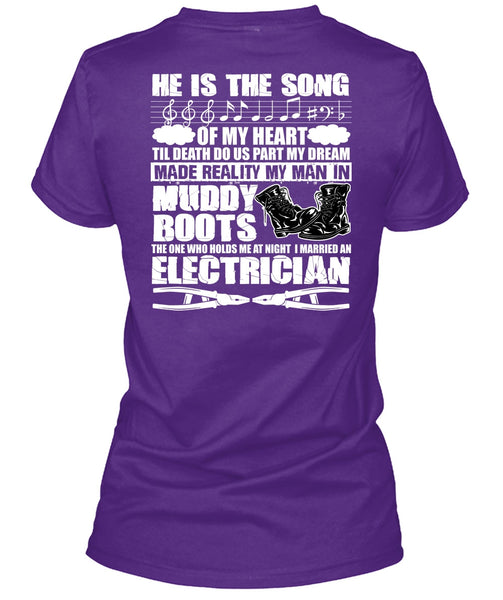 I Married An Electrician T Shirt, He Is The Song T Shirt
