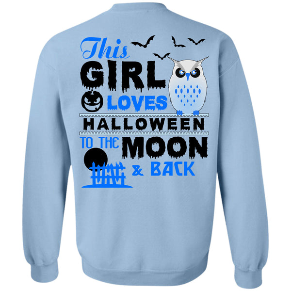 Wait For Halloween T Shirt, This Girl Loves Halloween To The Moon And Back Sweatshirt