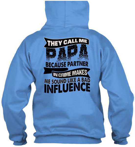They Call Me Papa T Shirt, I Love Papa T Shirt