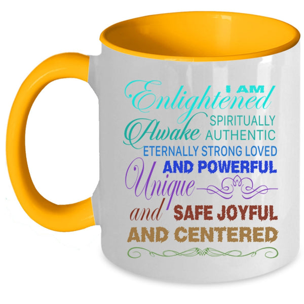 Funny Yoga Coffee Mug, I Am Enlightened Spiritually Accent Mug
