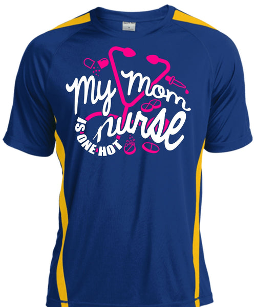 My Mom Nurse Is One Hot T Shirt, Being A Nurse T Shirt, Cool Shirt