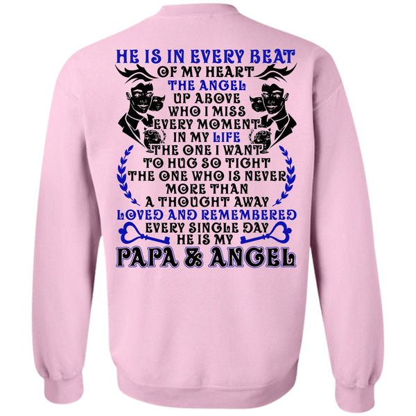 I Love Papa T Shirt, He Is In Every Beat Of My Heart Sweatshirt