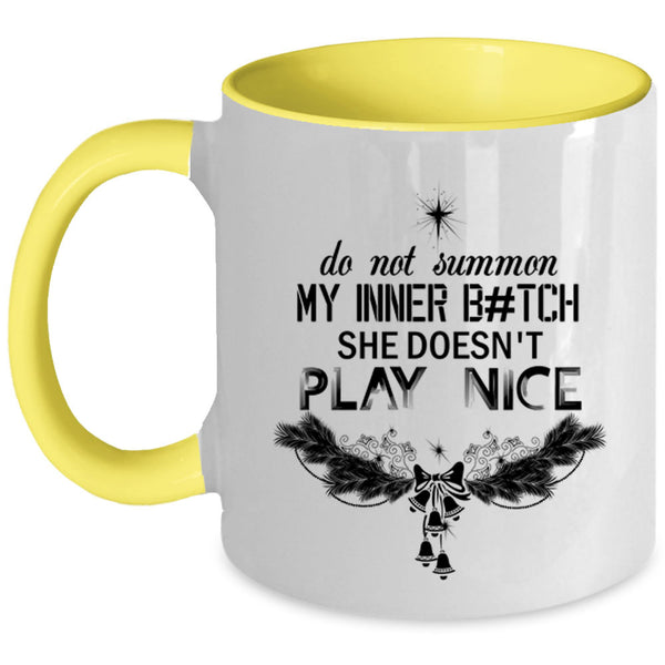 Christmas Family Vacation Coffee Mug, She Doesn't Play Nice Accent Mug