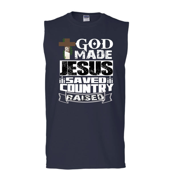 God Made Jesus T Shirt, Save Country Raised T Shirt, Cool T Shirt (Men's Cotton Sleeveless)
