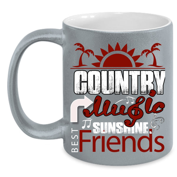 Country Music Coffee Mug, Best Sunshine Friends Coffee Cup