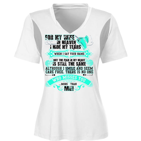 For My Wife In Heaven T Shirt, I Hide My Tears T Shirt, Cool Shirt (Ladies LS Heather V-Neck)