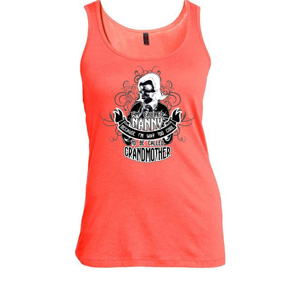 I Called Nanny T Shirt, Coolest Grandmother T Shirt, Awesome t-shirts