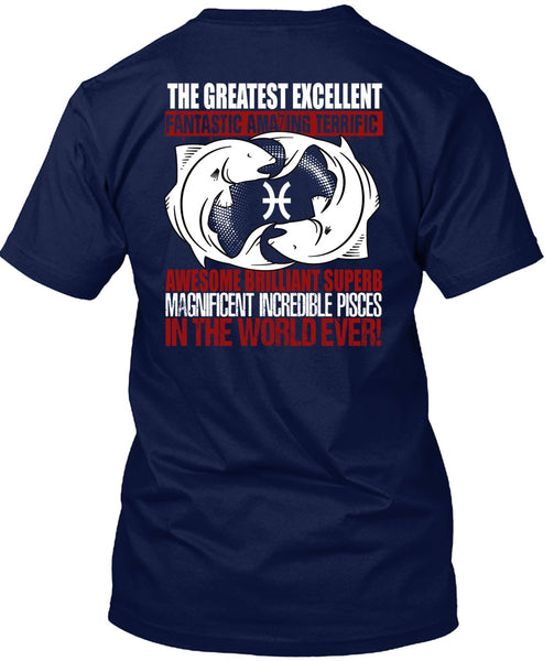 Magnificent Incredible Pisces T Shirt, The Greatest Excellent T Shirt