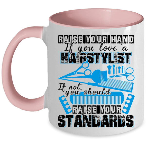 Awesome Hairstylist Coffee Mug, If You Love A Hairstylist Accent Mug