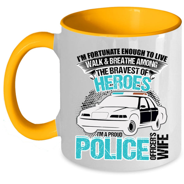 I Love My Police Officer Coffee Mug, I'm A Proud Police Officer's Wife Accent Mug