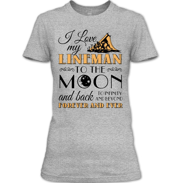 I Love My Lineman To The Moon And Back T Shirt, Coolest Lineman's Wife T Shirt