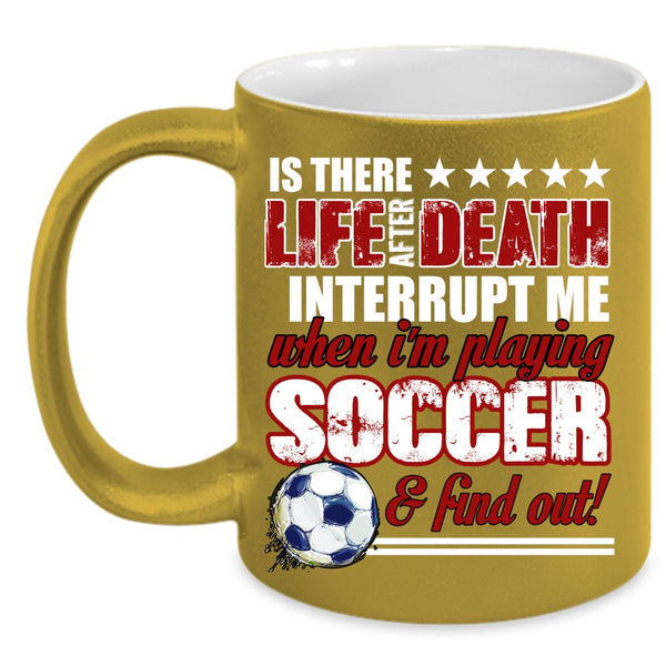I'm Playing Soccer Coffee Mug, Cute Gift For Soccer Player Coffee Cup